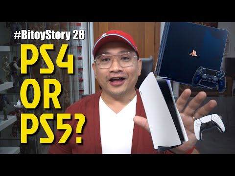 #BitoyStory 28: “PS4 or PS5?”