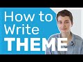 Understanding Themes in Writing