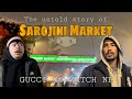 Sarojini market  untold story beronthokthak