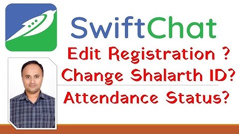 Swift Chat नव्याने बदली शिक्षकांनी नोंदणी कशी करावी ? | Swift Chat Edit Registration