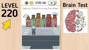 Brain Test Level 220 Help Our Friend To Cross The Street.