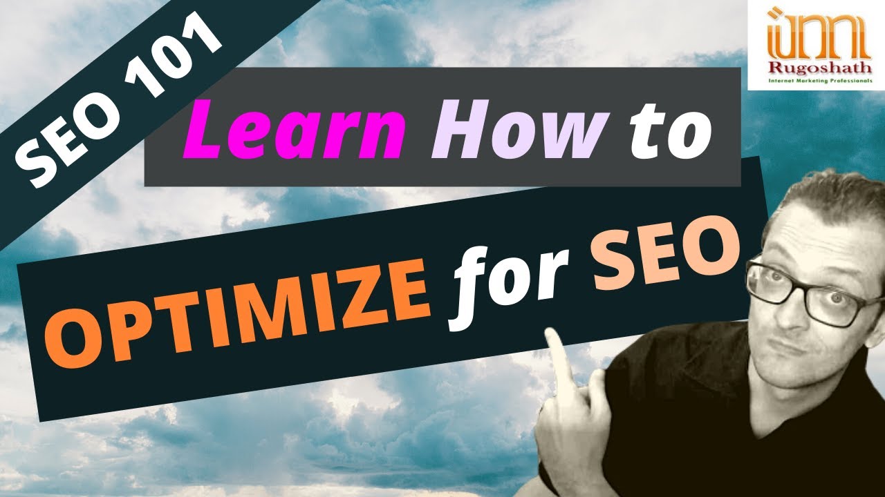 SEO Optimization 101 - How to Optimize for SEO - YouTube