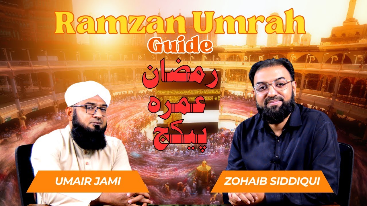 Last 10 days of Ramzan | Umrah in Ramzan | Ramzan umrah Preparation ...