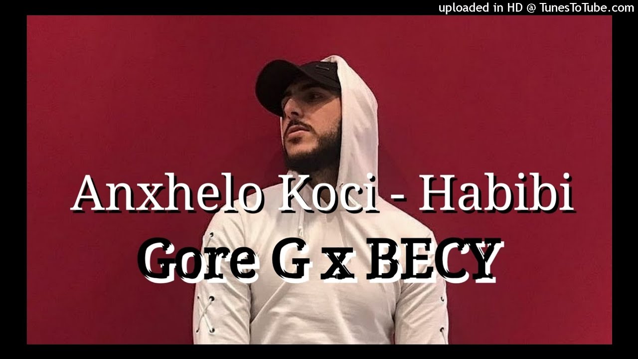 Anxhelo Koci - Habibi 2019 (Gore G x BECY) [Club Mix]