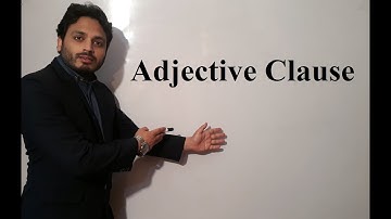 Adjective Clause | Type of Clauses | By Syed Ali Raza Kazmi