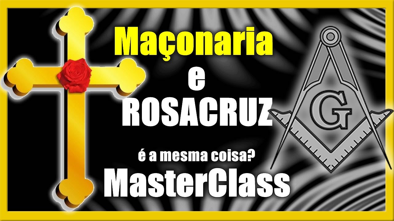 MasterClass- Rosa Cruz e Maçonaria | Entenda a Diferença - YouTube