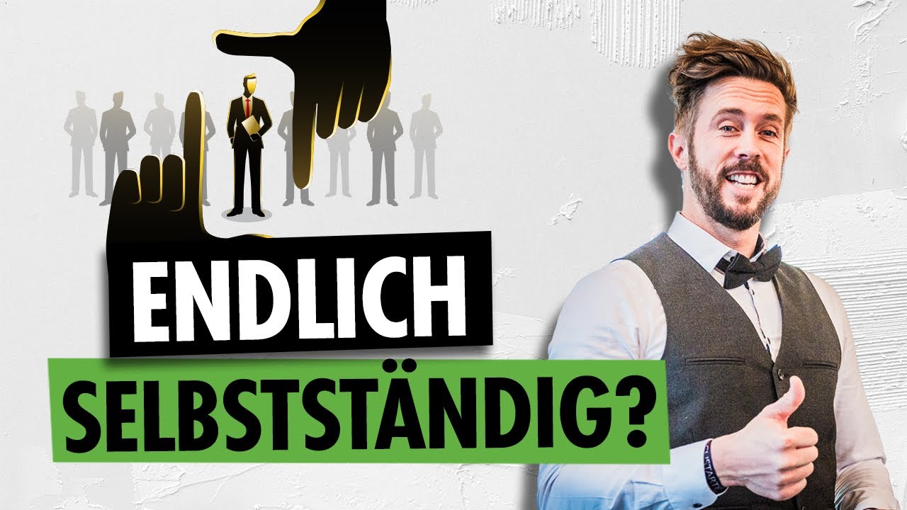 Update Erfolgreich SELBSTSTÄNDIG werden | Die ersten Schritte in die Selbstständigkeit