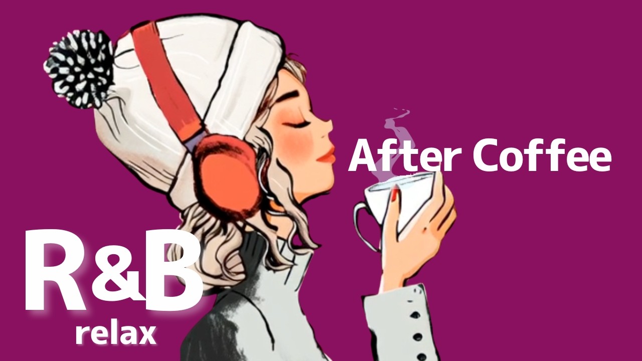 【After Coffee 🌙コーヒーの余韻にひたる夜】Relax/study/work