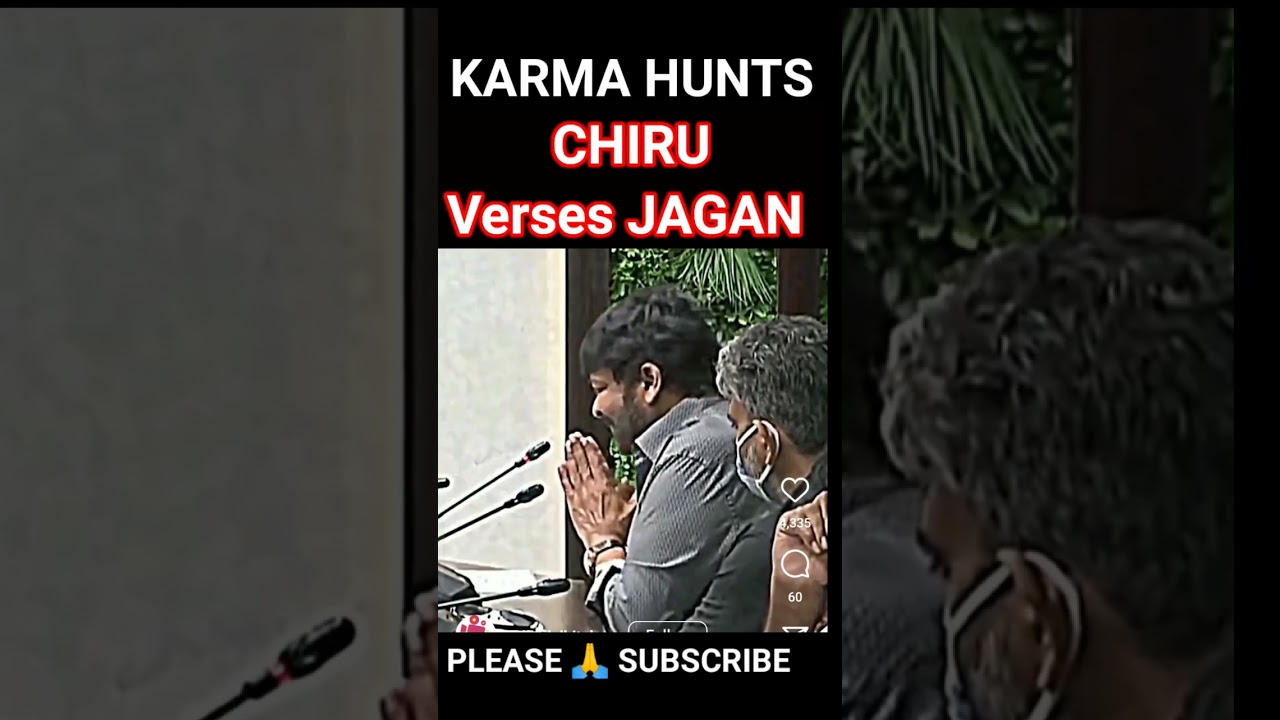 CHIRANJEEVI VERSES JAGAN I KARMA HUNTS YOU THEORY MEGASTAR PADMA VIBHUSAN CHIRANJEEVI AND JAGAN