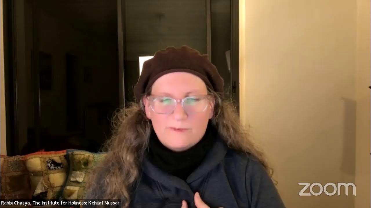 Awakening Shemot 5783 Torah Mussar Mindfulness, 13th Sitting YouTube