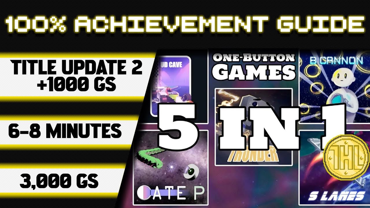 Прохождение игры One Button Games 5-in-1 Title Update 2 на 100% * 1000 GS за 6-8 минут *