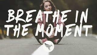 APEK x Man Cub x HALIENE - Breathe In The Moment (Lyrics) chords