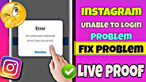 😭instagram an unknown network error has occurred problem solve/an unknown network error has occurred