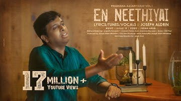 Thumbnail of En Neethiyai (Official) | என் நீதியை | Joseph Aldrin | Pradhana Aasariyarae Vol.1