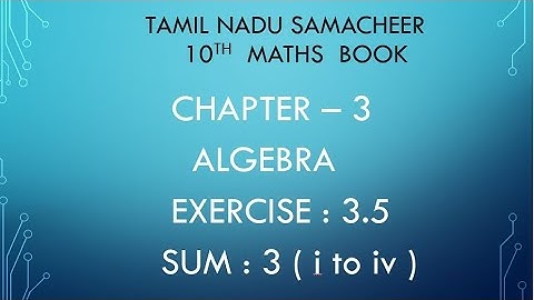 TN 10th maths|Chapter 3|Algebra|Exercise : 3.5|Sum : 3 (i to iv )|@JMDMmathschannel