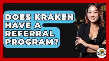 Does Kraken Have A Referral Program? - CryptoBasics360.com