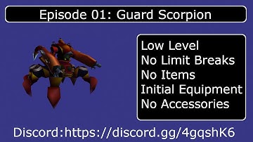 FF7 (LLNLBNIIENA) Ep. 1 - Guard Scorpion