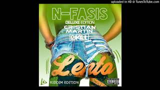 Nfasis - Lento Riddim (Cristian Martin X DJ KILL)