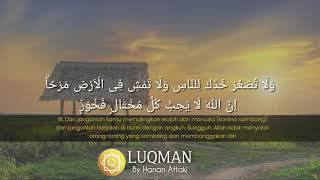BEAUTIFUL SURAH LUQMAN Verse 18 | By Hanan Attaki | QURAN MEMORIZATION