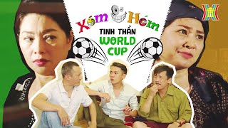 Phim Hài Xóm Hóm - Tinh Thần Worldcup - Phim Hài Hay Nhất 2022