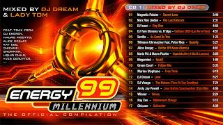 ENERGY 99 – MILLENNIUM | PART 1 – DJ DREAM