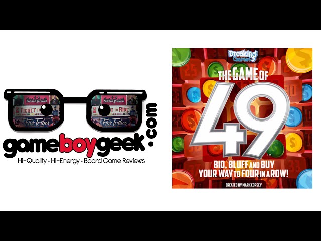 Game of 49 (2nd Edition) Review with the Game Boy Geek - YouTube