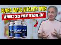ELVRA GÉLULES ((🛑AVIS HONNÊTE 2026🛑)) La vérité sur Elvra Male Vitality - Elvra Male Vitality Avis