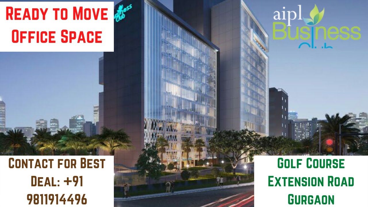 AIPL Business Club Sector 62, Golf Course Extension Road Gurgaon, Ready to Move In, Office Space