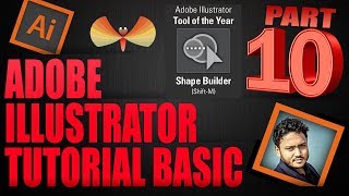 Learn Adobe Illustrator Shape Builder Tools Tutorial I PART 10 I Bangla Tutorial I 10 Minute Design