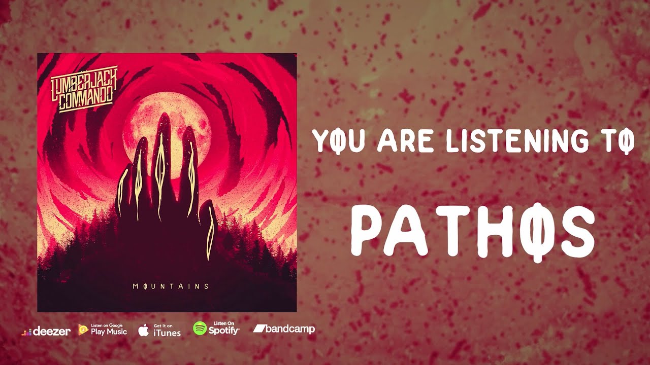 Lumberjack Commando Pathos [Official Lyrics Video] YouTube