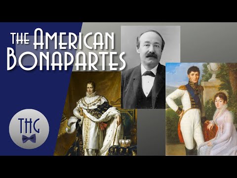 The American Bonapartes, an Updated History Guy Episode