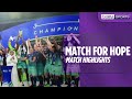 Kaka, Drogba, Villa, Hazard STUNNERS | Match for Hope 2024 Highlights