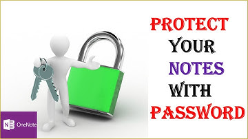 How To Protect OneNote Sections With Password | How to Set Password In OneNote | Protect your notes