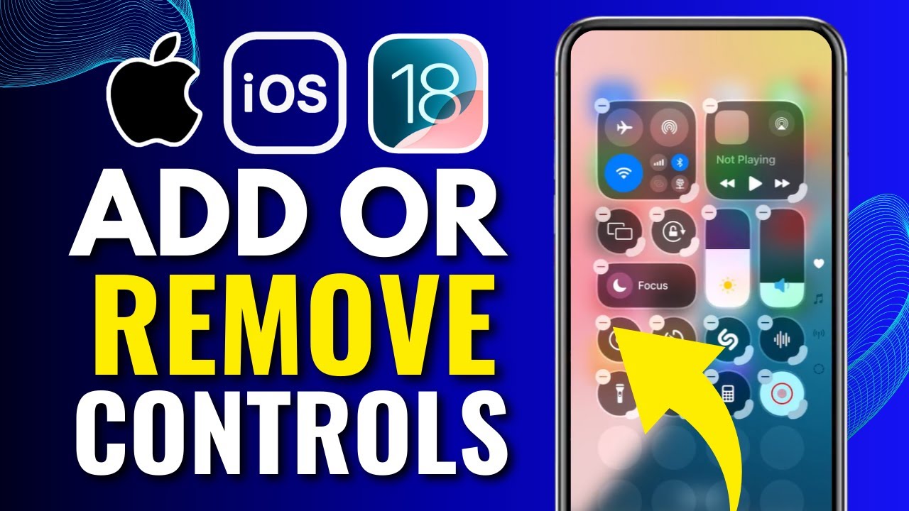 iOS 18: How To Add /Remove Controls In Control Center On iPhone - YouTube