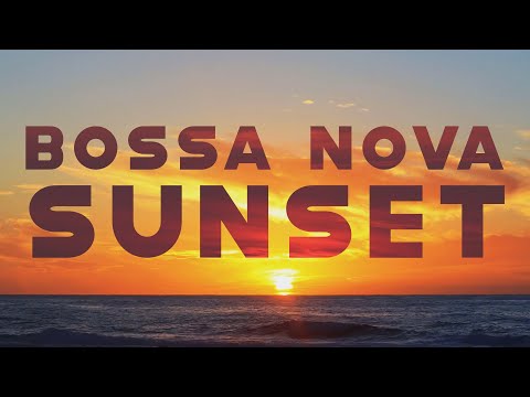 Sunset Bossa Nova - Best Pop Hits Covers 2023