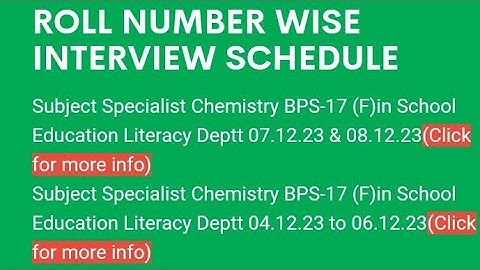 SPSC Roll No wise Interview Schedule For Subject Specialist Chemistry BPS-17 Female#spsc #chemistry
