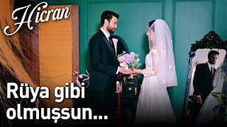 Hicran 160. Bölüm Final - Rüya Gibi Olmuşsun...