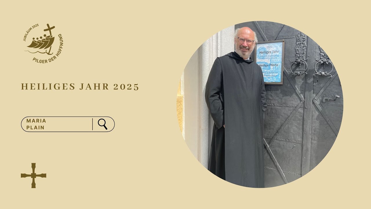 Heiliges Jahr 2025: Wallfahrtsorte in der Erzdiözese Salzburg I Maria Plain