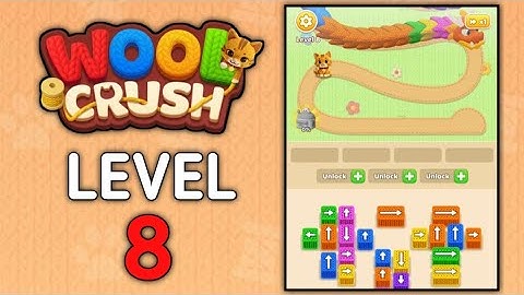 Wool Crush Levels 8 Gameplay