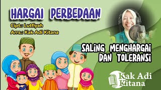 Download lagu HARGAI PERBEDAAN lagu karya Lutfiyah saat mengikuti kuliah cipta lagu anak bersama Kak Adi Kitana