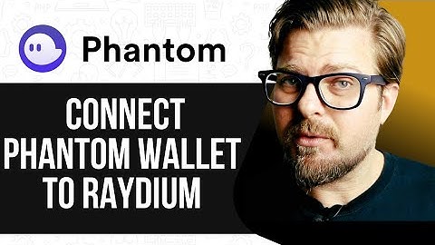 How To Connect Phantom Wallet To Raydium -2025