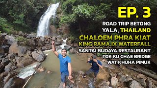 ROAD TRIP YALA THAILAND (EP. 3) : Lagi Empat Tempat Menarik di Yala. Wajid Datang !!!