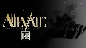 ALLEVIATE - Trying to Survive (OFFICIAL VISUALIZER)