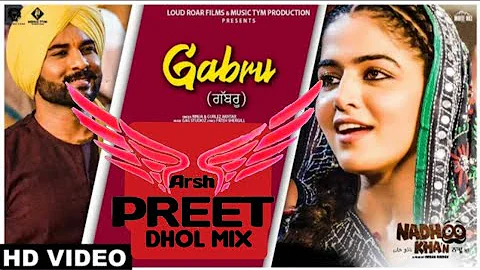 Gabru (Dhol Mix) Ninja & Gurlez Akhtar |Nahoo Khan | Latest Punjabi Song 2020