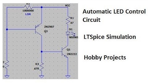 Automatic LED control using LDR | LTSpice Simulation