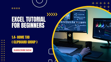 Excel Tutorial For Beginners 1.4 Home Tab (Clipboard Group)