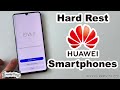 Quick And Simple How To Hard Reset Huawei Smartphones 