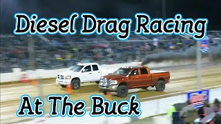 Diesel Drag Racing @ The Buck