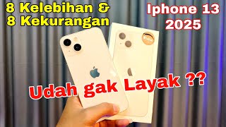 Iphone 13 di tahun 2025 apakah masih layak ? kelebihan dan kekurangan iphone 13