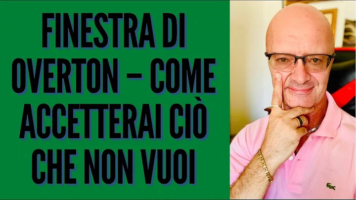 FINESTRA DI OVERTON  COME ACCETTERAI CI CHE NON VUOI